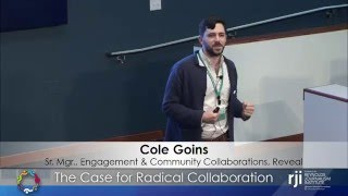 Cole Goins - The Case for Radical Collaboration
