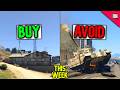 What To BUY & What To AVOID This Week In GTA Online!