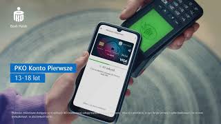 PKO Konto Pierwsze i płatności zbliżeniowe telefonem | Reklama | PKO Bank Polski