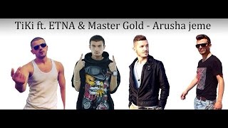 TiKi ft. ETNA \u0026 MasTeR GoLd - Arusha jeme 2014