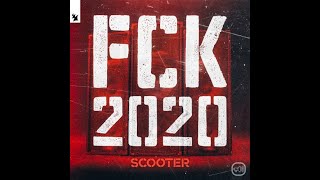 Scooter - FCK 2020 (Instrumental)