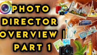 #Photodirector #Randomstuff #Tutorials    Complete Overview of Cyberlink Photo director App | Part 1