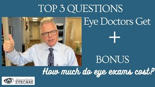 3 Important Eye Exam Questions Answered + Bonus: How much does an eye exam cost?