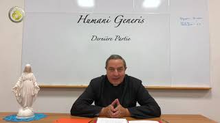 Humani Generis Dernière Partie