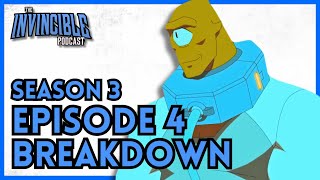 Invincible Season 3 Episode 4 Breakdown: You Were My Hero