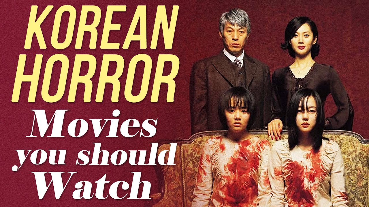 Great Korean Horror Movies You Should Watch - YouTube