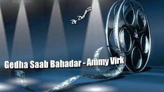 Gedha-Saab Bahadar-Ammy Virk - Sunidhi Chauhan - Latest Punjabi Song 2017 GTA 5