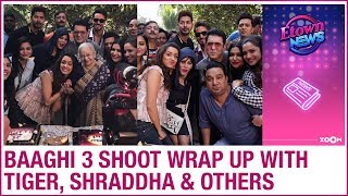 Tiger Shroff, Shraddha Kapoor, Riteish Deshmukh and Ankita Lokhande wrap up Baaghi 3 shoot