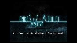 Ends With A Bullet - Within My Heart (Lyrics Video)