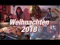 Vlog #140 Unser Weihnachten 2018