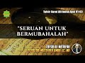 TAFSIR SURAT ALI IMRAN AYAT 61-63 | Ustadz Dr. Musthafa Umar, Lc. MA