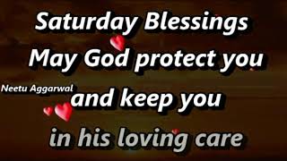 Saturday Blessings,Greetings,Quotes,Sms,Saying@goodmorningneetuaggarwal2595