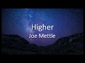 Joe Mettle   Higher Lyrics