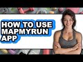 How to Use MapMyRun App (Updated)