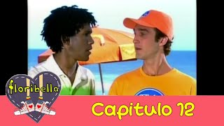 Floribella Segunda Temporada - Capítulo 12 (Completo)