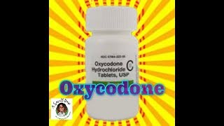 Oxycodone: What you should know