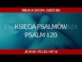 dzień 300. biblia w 365 dni jr 39 40 ps 120 mt 16