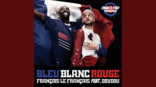 Bleu, blanc, rouge