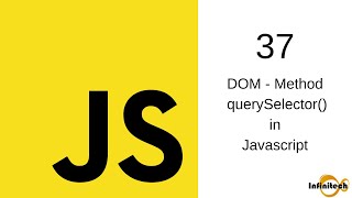 Javascript Tutorial in Hindi - 37 DOM Method querySelector in Javascript