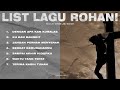 LIST COVER LAGU ROHANI 2023 - FGD PROJECT