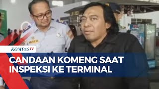 Sambil Lempar Candaan, Komeng Sidak Terminal di Tasikmalaya dan Berdialog dengan Pengemudi