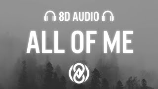John Legend - All of Me (Lyrics) | 8D Audio 🎧