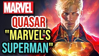 Quasar Origins - Underrated Superman Of Marvel Comics, Cosmic Hero Who Defeated Thanos Singlehandly!