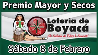 🔘 Resultado PREMIO MAYOR Y SECOS Loteria de BOYACA Sabado 8 de Febrero de 2025