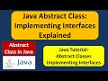 Java Abstract Class: Implementing Interfaces Explained | Java abstract class | Java Tutorial