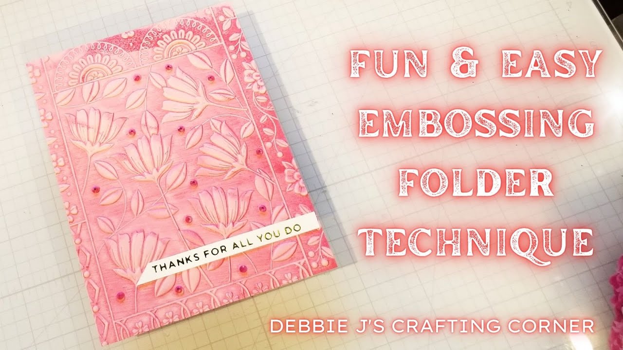 Try This Easy Inked Embossing Folder Technique Youtube