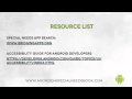 Resource List - Lesson 31 - Android Accessibility Features Course