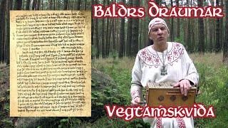 Altnordische Götterlieder: Vegtamskviða (Allsherjargode 126)