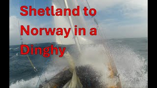 Day 94,95. Across the North Sea on a dinghy cruise