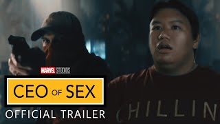 Marvel Studios’ CEO of Sex - Official Trailer