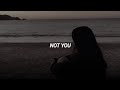 not you - alan walker ft. emma steinbakken (sped up + reverb) (tiktok version)