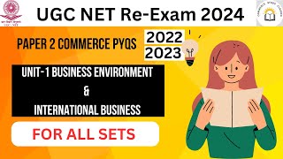 Unit 1B.E & I.B PYQs Part-2 | UGC NET COMMERCE Re-start 2024 |