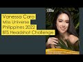 Vanessa Caro - Head Shot Challenge - Miss Universe Philippines 2022 (BTS)