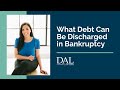 What Debt Can Be Discharged in Bankruptcy