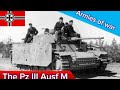 The Panzer III M: Second to last