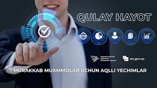 Raqamli hukumat: murakkab muammolar uchun aqlli yechimlar