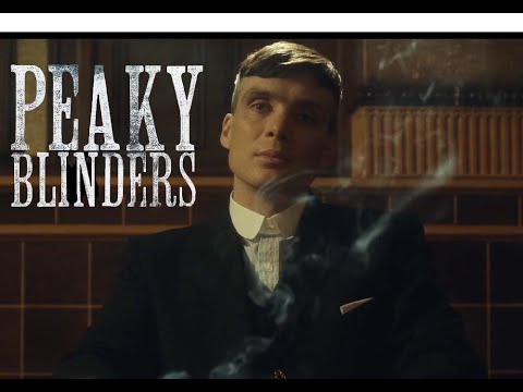 Peaky Blinders Intro Video Youtube