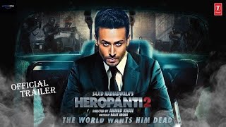 Heropanti 2 | Official Concept Trailer | Tiger Shroff | Tara Sutaria | Nawazuddin Siddiqui | Ahmed