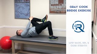 Gray Cook Bridge For Hip \u0026 Core Stability and Low Back Pain Relief - Utah Sports Chiropractor