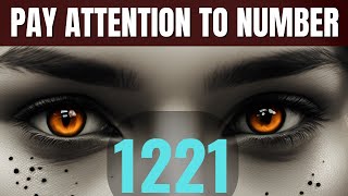 Why You're Seeing 1221 | Angel Number 1221 Meaning Love - Twin Flame, Bible Verse