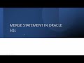 Merge Statement in Oracle | Merge Statement in SQL