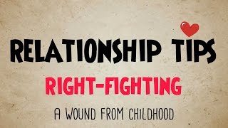 Imago Relationship Tips: Right Fighting