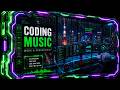 CODING MUSIC | WORK & PRODUCTIVITY
