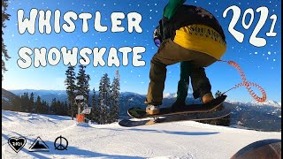 Squampton Snowskates - Whistler 2021