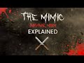 The Mimic - Survival Mode (Explained)