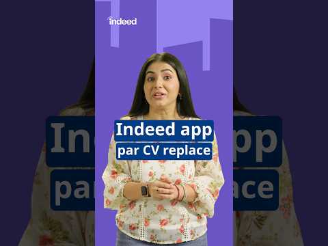 Cómo reemplazar o cargar su CV en Indeed – Indeed India #shorts